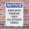 Signmission Employee Parking Only All Others Towed OSHA Notice Sign, Plastic, 7in W x 10in L, 2PK OS-2PACK-NS-P-710-V-11957 - alternate 2